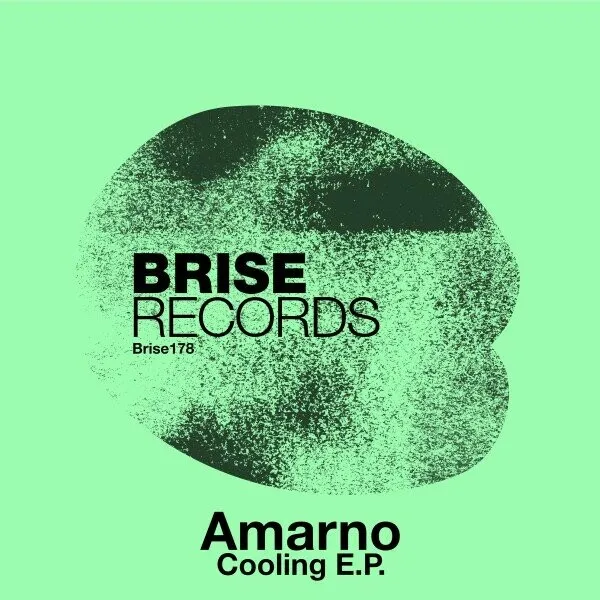 Amarno - Cooling E.P. [Brise Records]