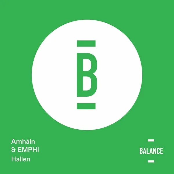 Amháin, EMPHI - Hallen [Balance Music]