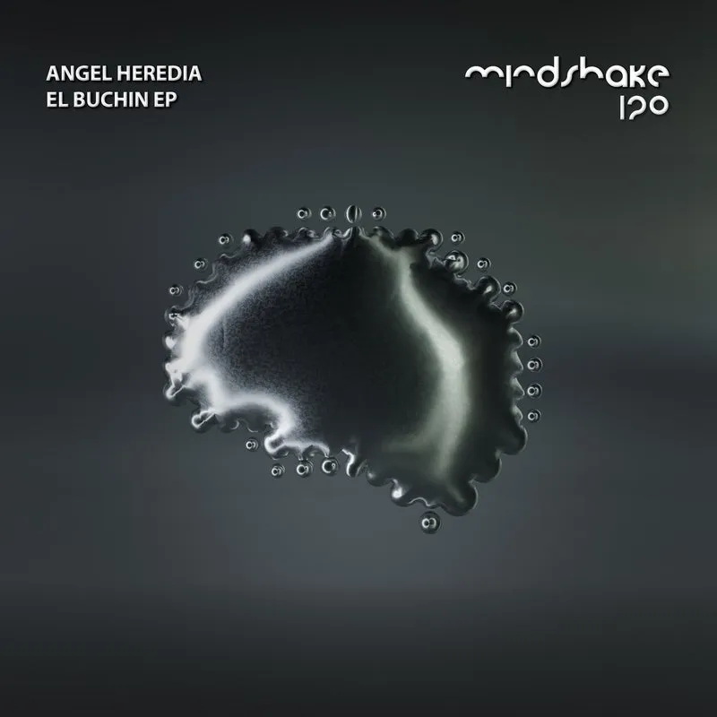 Angel Heredia - El Buchín EP [Mindshake Records]