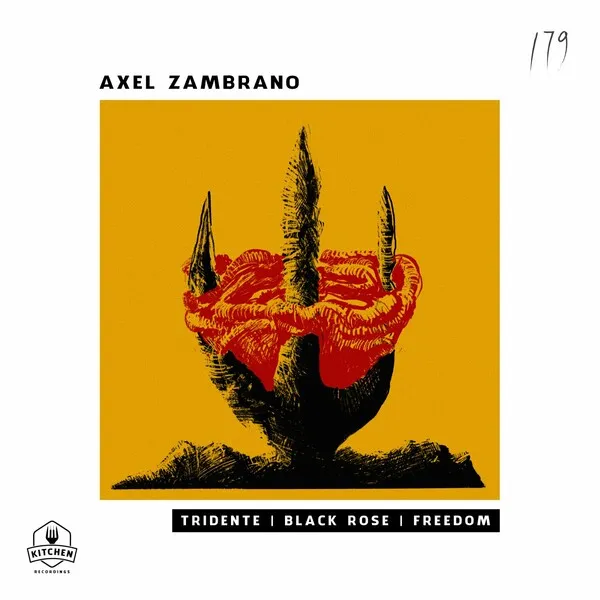 Axel Zambrano - Tridente [Kitchen Recordings]