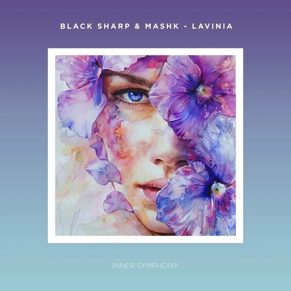 Mashk, Black Sharp – Lavinia