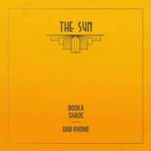Booka Shade, Gab Rhome - The Sun [Blaufield Music]