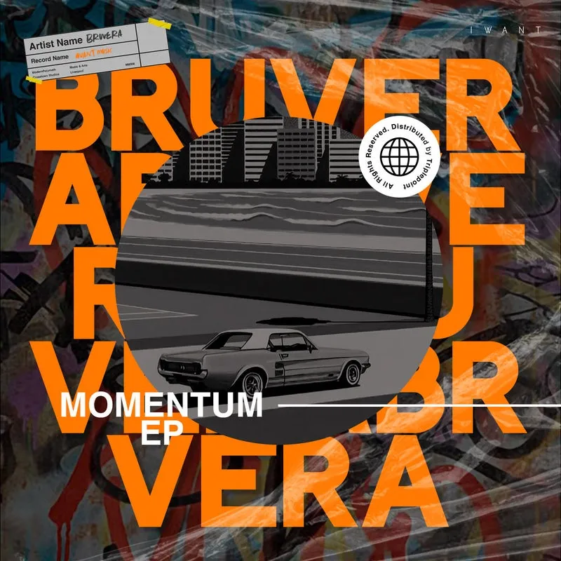 Bruvera - Momentum EP [IWANT Music]