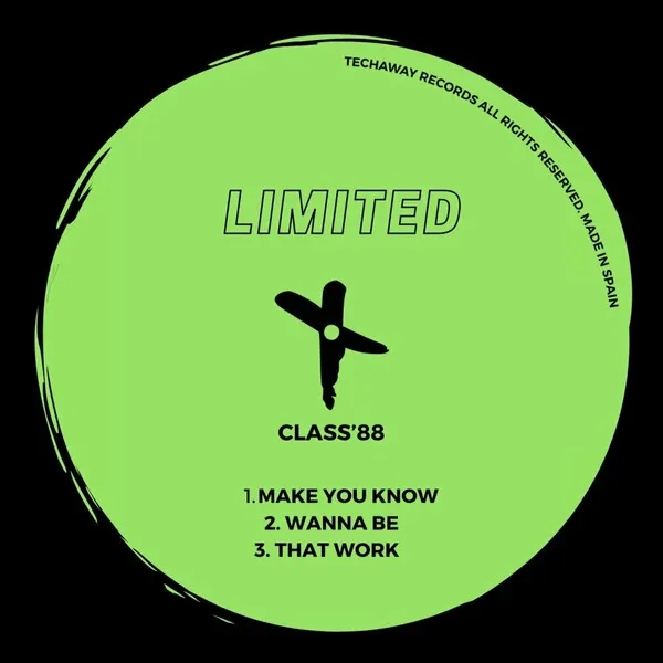 CLASS'88 - Make You Know EP [Techaway Limited]