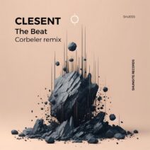 CLESENT - The Beat [Shungite Records]