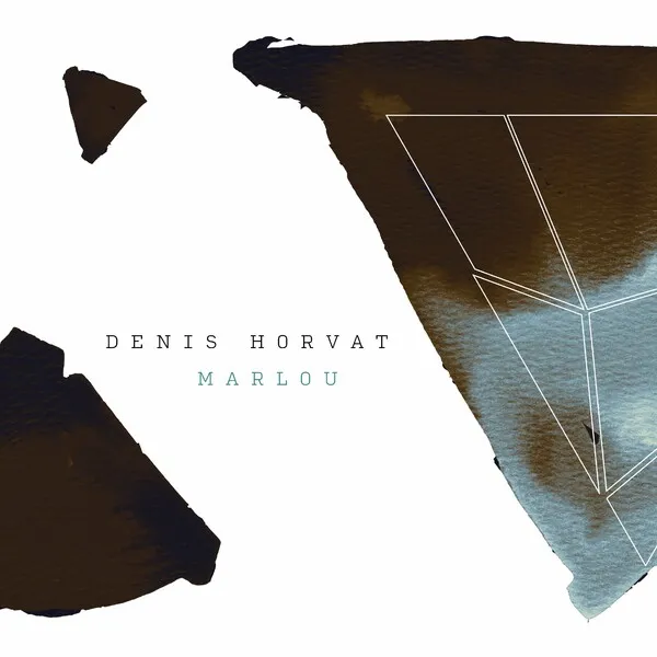 Denis Horvat - MARLOU [Vokabularium]