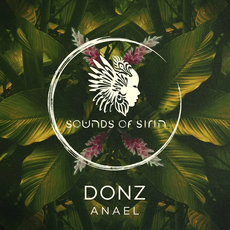 Donz - Anael [Sounds Of Sirin]