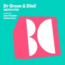 Dr Green, Dinil – Medicated