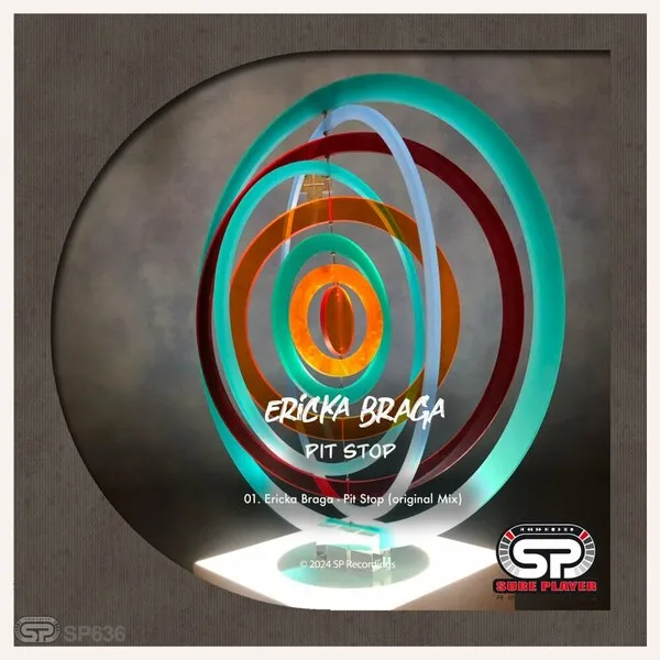 Ericka Braga - Pit Stop [SP Recordings]