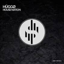 HÜGGØ - House Nation [Strictly Records]