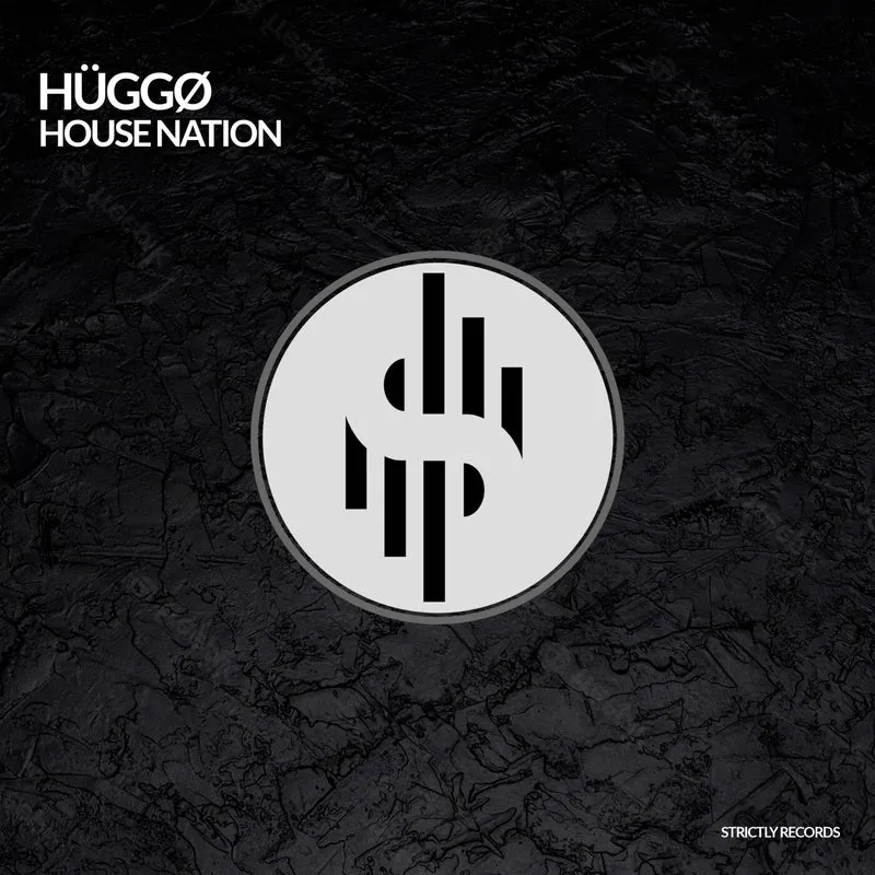 HÜGGØ - House Nation [Strictly Records]
