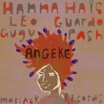 Hanna Hais, Leo Guardo, GuguPash - Angeke [MoBlack Records]