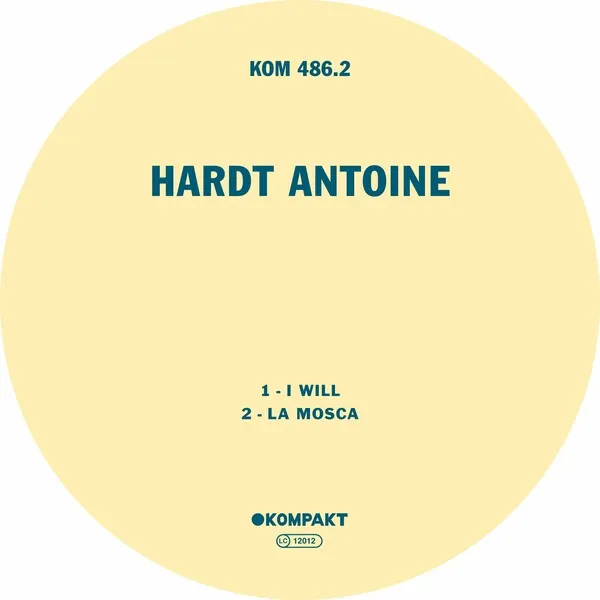 Hardt Antoine - I Will [Kompakt]