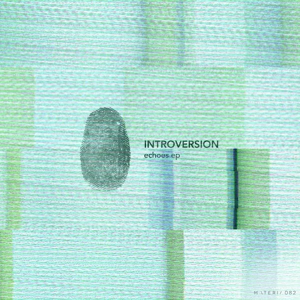 Introversion – Echoes EP