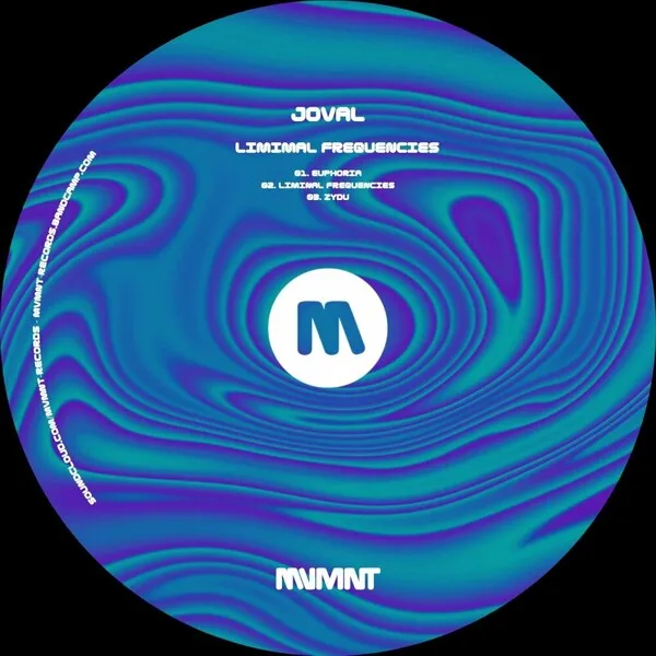Joval - Liminal Frequencies [MVMNT Records]