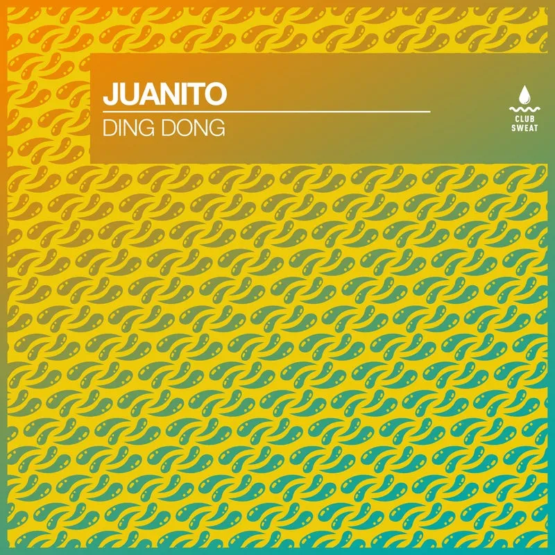 Juanito - Ding Dong (Extended Mix) [Club Sweat]