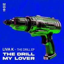 Liva K - The Drill EP [Madorasindahouse Records]