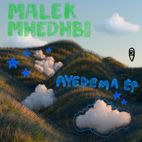 Malek Mhedhbi - Ayedema EP [MoBlack Records]