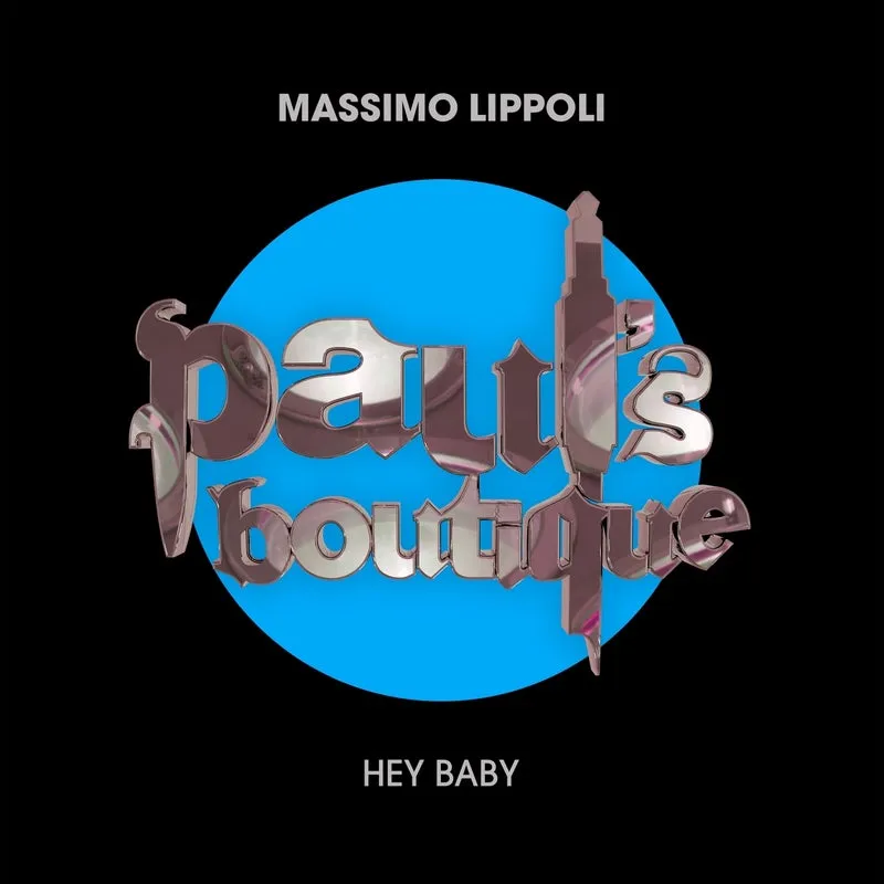 Massimo Lippoli - Hey Baby [Paul's Boutique]