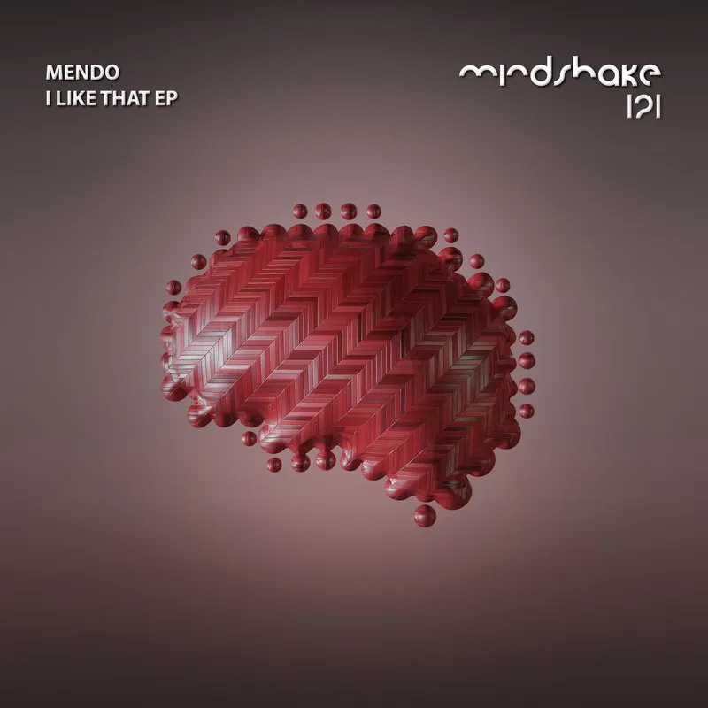 Mendo - I Like That EP [Mindshake Records]