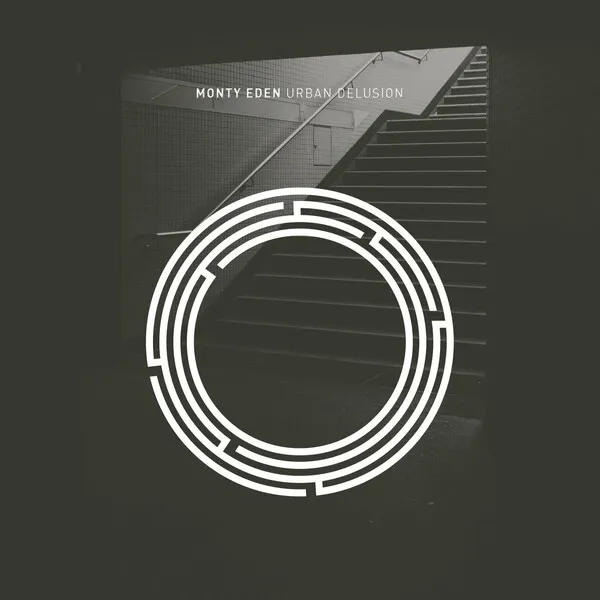 Monty Eden - Urban Delusion [RYNTH]
