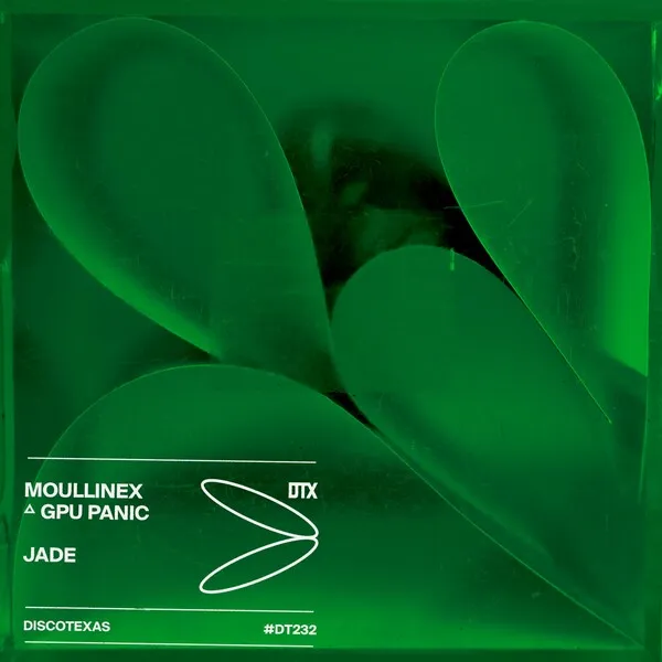 Moullinex, GPU Panic – Jade