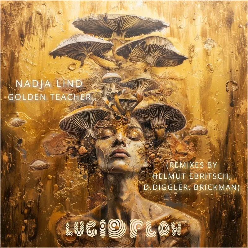 Nadja Lind - Golden Teacher [Lucidflow]