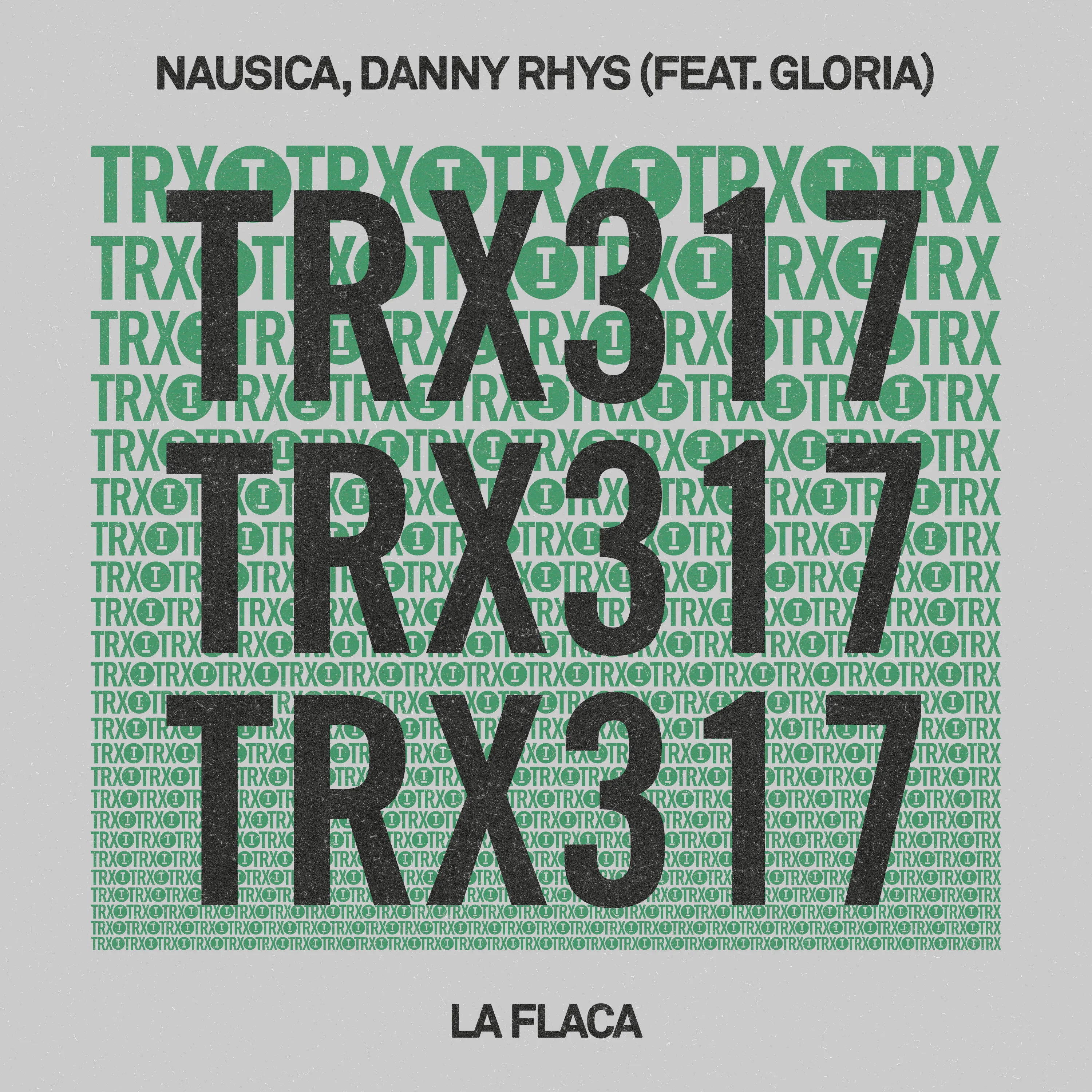 Nausica, Danny Rhys, Gloria IT - La Flaca [Toolroom Trax]