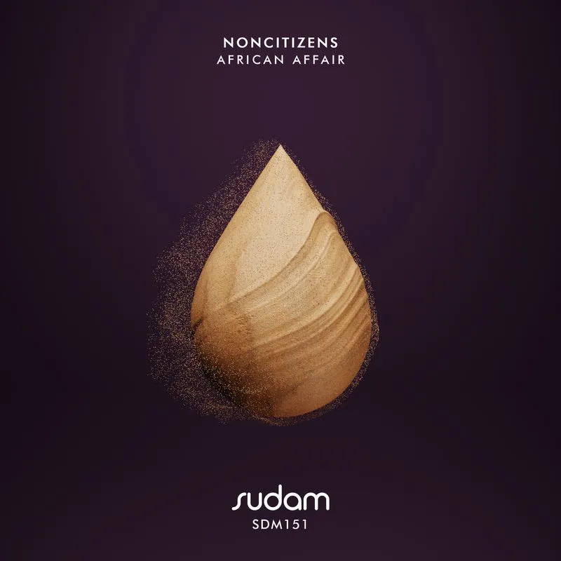 NonCitizens - African Affair [Sudam Recordings]