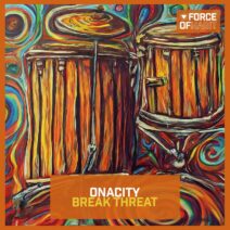 Onacity - Break Threat [Force Of Habit]