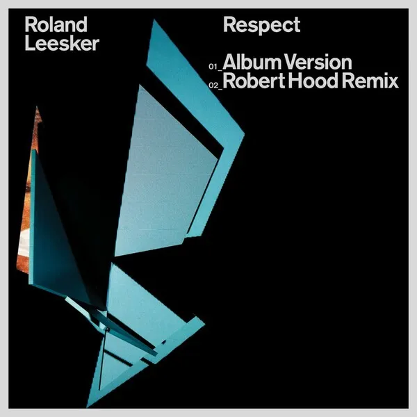 Roland Leesker - Respect [Get Physical Music]