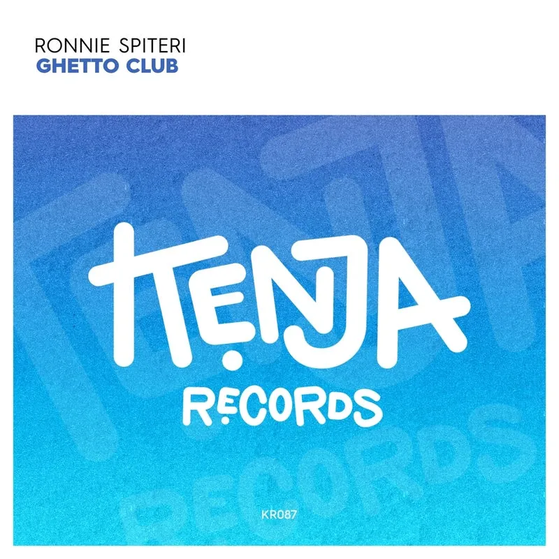 Ronnie Spiteri - Ghetto Club [Kenja Records]