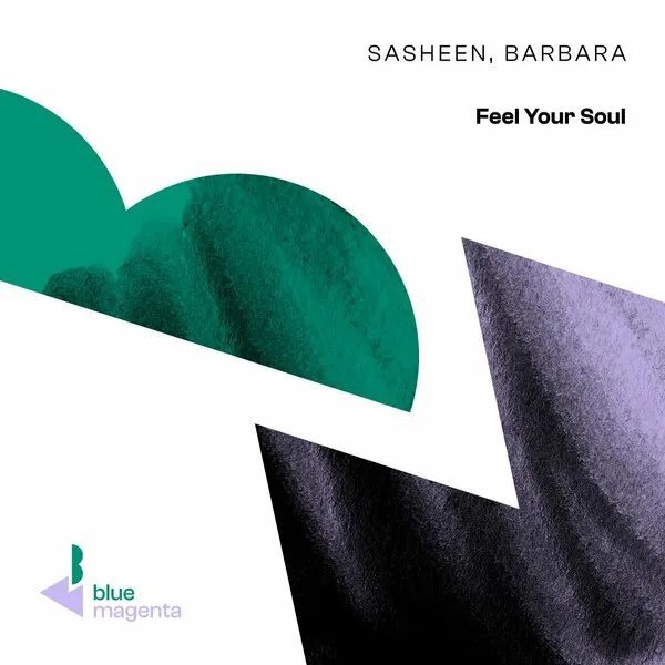 Sasheen, Barbara - Feel Your Soul [Blue Magenta]