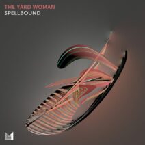 The Yard Woman - Spellbound [Einmusika Recordings]