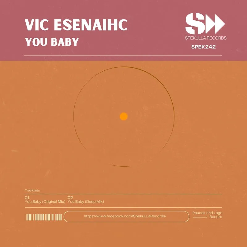 VIC ESENAIHC - You Baby [SpekuLLA Records]