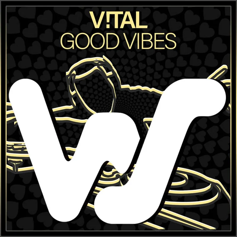 V!TAL - Good Vibes [World Sound]