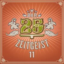 Various Artists - Bar25 - Zeitgeist, Vol. 11 [Bar 25 Music]
