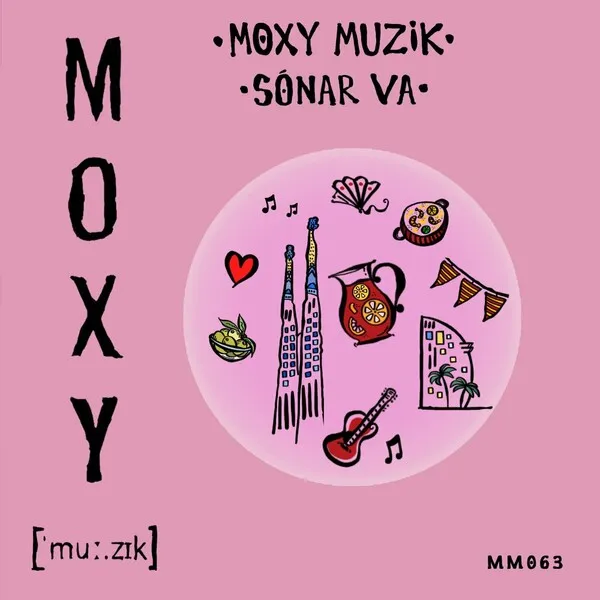 Various Artists - Moxy Muzik Sonar VA [Moxy Muzik]