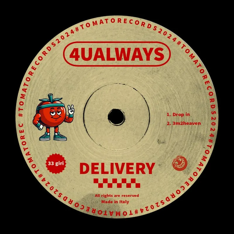 4UALWAYS - Delivery [Tomato Records]