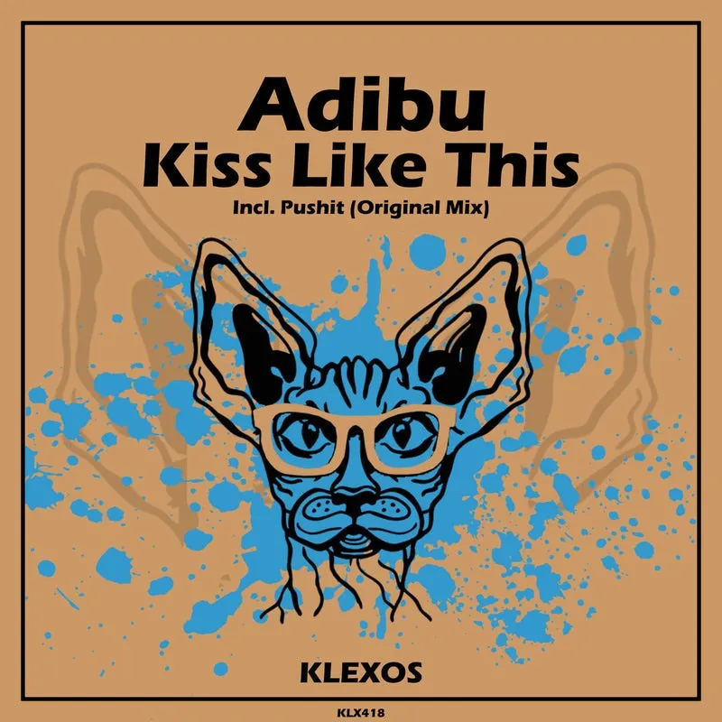 Adibu - Kiss Like This [Klexos Records]