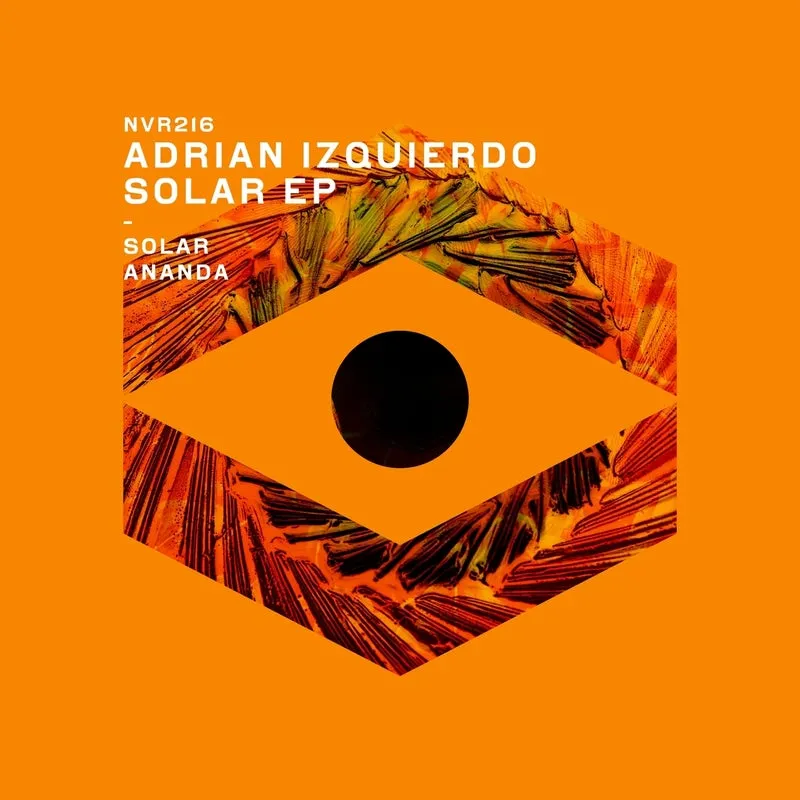 Adrian Izquierdo - Solar EP [New Violence Records]