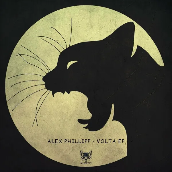 Alex Phillipp - Volta EP [Miaw]