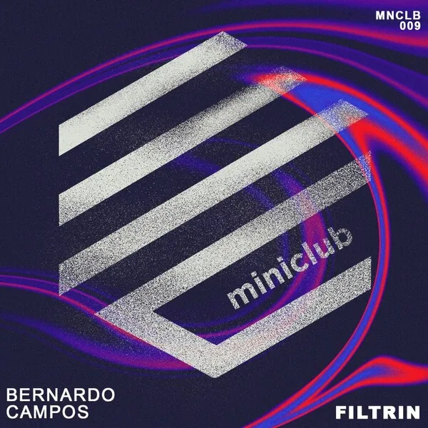 Bernardo Campos – Filtrin