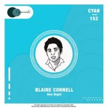 Blaine Connell - One Night [Cyanide]