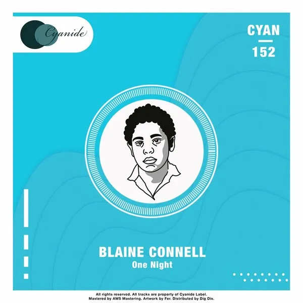 Blaine Connell - One Night [Cyanide]