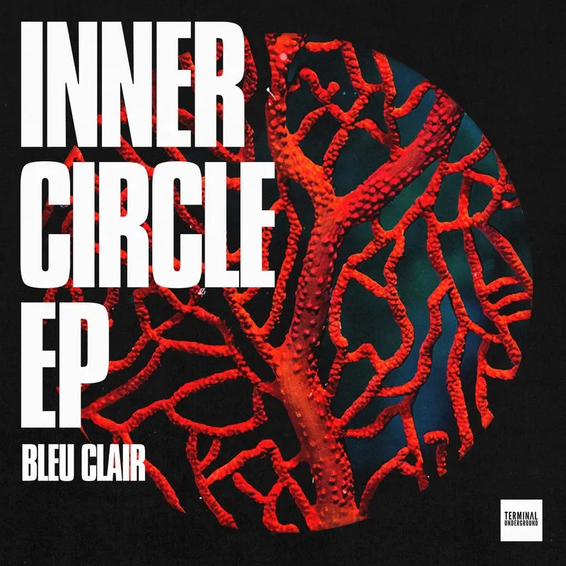 Bleu Clair – Inner Circle EP