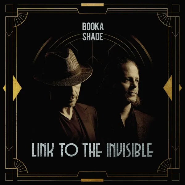 Booka Shade - Link To The Invisible [Blaufield Music]