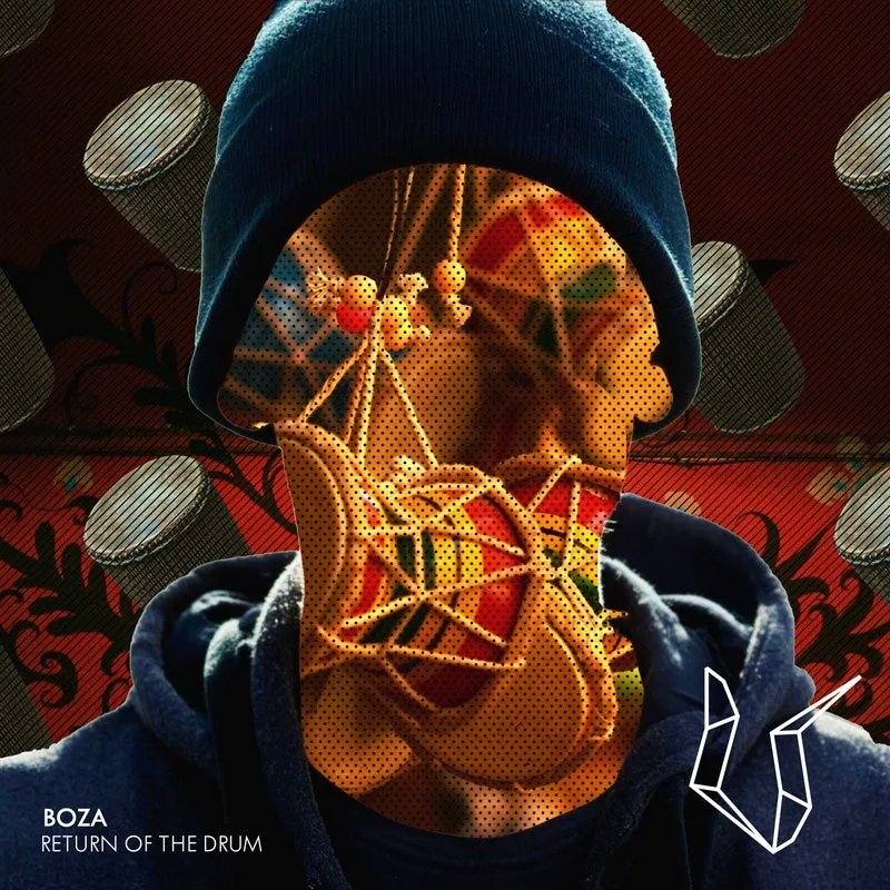 Boza - Return Of The Drum EP [UNDR THE RADR]