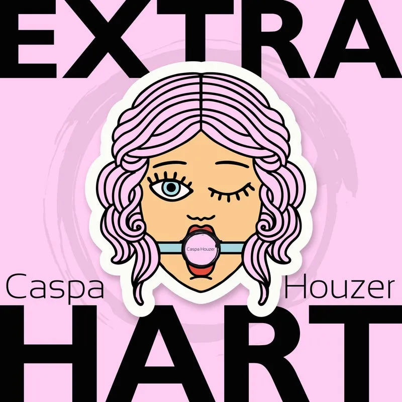 Caspa Houzer - Extra Hart [Acalwan]