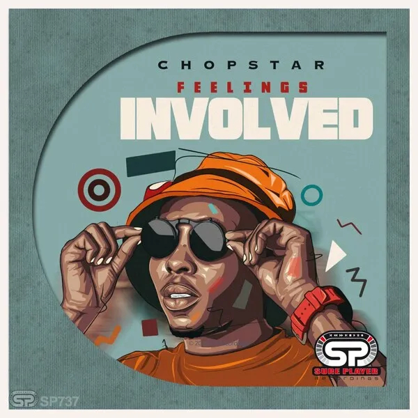 Chopstar – Feelings Involved ep